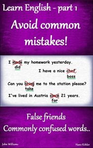 Descargar English practice – part 1. Avoid common mistakes: False friends, commonly confused words etc.. (English Edition) pdf, epub, ebook
