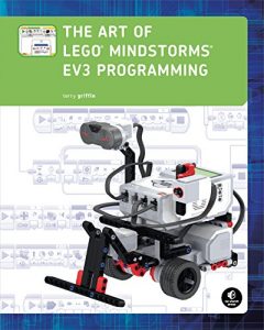 Descargar The Art of LEGO MINDSTORMS EV3 Programming (Full Color) pdf, epub, ebook