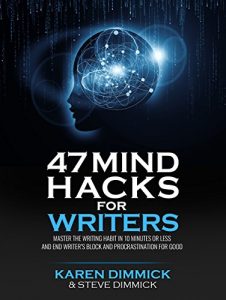 Descargar 47 Mind Hacks for Writers: Master the Writing Habit in 10 Minutes Or Less and End Writer’s Block and Procrastination for Good (English Edition) pdf, epub, ebook