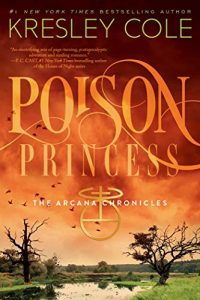 Descargar Poison Princess (The Arcana Chronicles) pdf, epub, ebook
