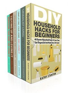 Descargar DIY Hacks For Beginners Box Set (6 in 1): Learn Over 200 Ways To Declutter And Clean Your Home Fast (Maximize Your Space, Cleaning Hacks, Organizing Your Space) (English Edition) pdf, epub, ebook