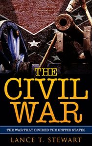 Descargar The Civil War: The War That Divided The United States (English Edition) pdf, epub, ebook