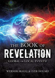 Descargar The Book of Revelation: Global or Local Events? (English Edition) pdf, epub, ebook