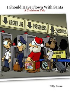 Descargar I Should Have Flown With Santa pdf, epub, ebook