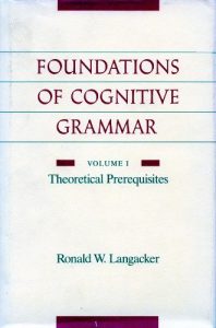 Descargar Foundations of Cognitive Grammar: Volume I: Theoretical Prerequisites: 1 pdf, epub, ebook