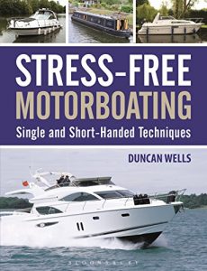 Descargar Stress-Free Motorboating: Single and Short-Handed Techniques pdf, epub, ebook