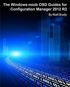 Descargar The Windows-noob OSD Guides for Configuration Manager 2012 R2 (English Edition) pdf, epub, ebook