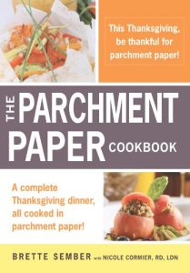 Descargar A Parchment Paper Thanksgiving: A Holiday Sampler Menu from the Parchment Paper Cookbook (English Edition) pdf, epub, ebook