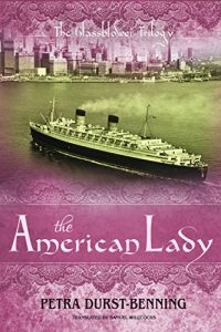 Descargar The American Lady (The Glassblower Trilogy Book 2) (English Edition) pdf, epub, ebook