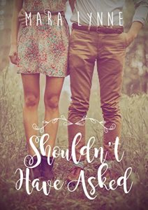 Descargar Shouldn’t Have Asked: A New Adult Romantic Comedy Novel (English Edition) pdf, epub, ebook