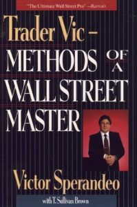 Descargar Trader Vic–Methods of a Wall Street Master pdf, epub, ebook