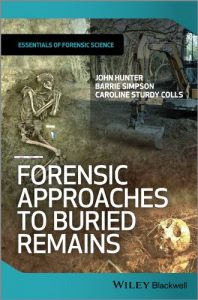 Descargar Forensic Approaches to Buried Remains (Essential Forensic Science) pdf, epub, ebook