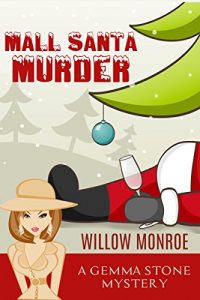 Descargar Mall Santa Murder (Gemma Stone Cozy Mystery Book 2) (English Edition) pdf, epub, ebook