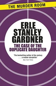 Descargar The Case of the Duplicate Daughter (Perry Mason) (English Edition) pdf, epub, ebook