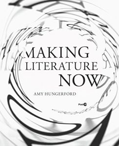 Descargar Making Literature Now (Post*45) pdf, epub, ebook