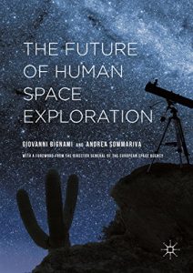 Descargar The Future of Human Space Exploration pdf, epub, ebook