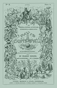 Descargar David Copperfield, Part 2 (of 20). June 1849: A Facsimile of the First Edition as it appeared in monthly parts (The Personal History, Adventures, Experience, … of Blunderstone Rookery.) (English Edition) pdf, epub, ebook