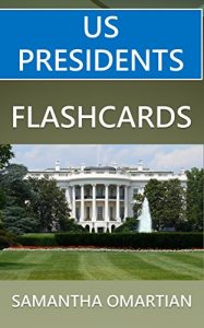 Descargar Flashcards: US Presidents (English Edition) pdf, epub, ebook