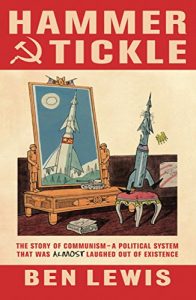 Descargar Hammer And Tickle: A History Of Communism Told Through Communist Jokes (English Edition) pdf, epub, ebook