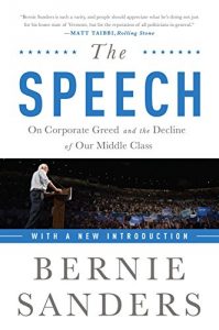 Descargar The Speech: On Corporate Greed and the Decline of Our Middle Class pdf, epub, ebook