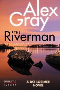 Descargar The Riverman: A DCI Lorimer Novel (William Lorimer) pdf, epub, ebook