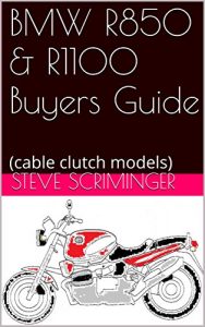 Descargar BMW R850 & R1100 Buyers Guide: (cable clutch models) (English Edition) pdf, epub, ebook