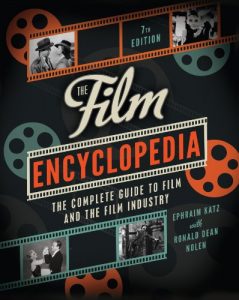 Descargar The Film Encyclopedia 7e: The Complete Guide to Film and the Film Industry pdf, epub, ebook