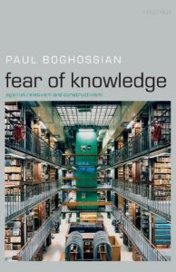Descargar Fear of Knowledge: Against Relativism and Constructivism pdf, epub, ebook