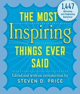 Descargar The Most Inspiring Things Ever Said pdf, epub, ebook