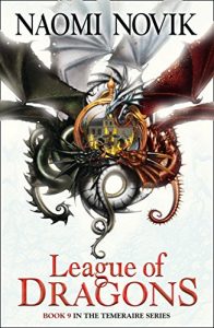 Descargar League of Dragons (The Temeraire Series, Book 9) pdf, epub, ebook