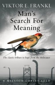 Descargar Man’s Search For Meaning: The classic tribute to hope from the Holocaust pdf, epub, ebook