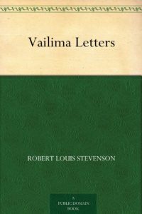 Descargar Vailima Letters (English Edition) pdf, epub, ebook