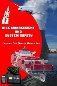 Descargar Risk Management and System Safety (English Edition) pdf, epub, ebook