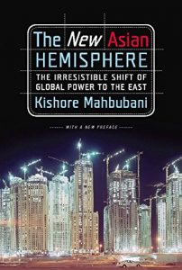 Descargar The New Asian Hemisphere: The Irresistible Shift of Global Power to the East pdf, epub, ebook