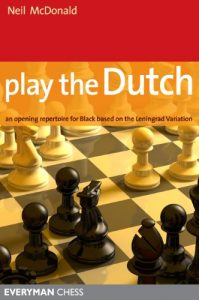 Descargar Play the Dutch: An Opening Repertoire for Black based on the Leningrad Variation (English Edition) pdf, epub, ebook