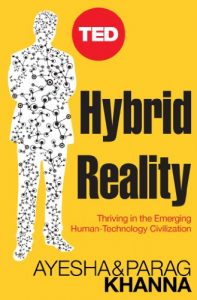 Descargar Hybrid Reality: Thriving in the Emerging Human-Technology Civilization (TED Books Book 15) (English Edition) pdf, epub, ebook