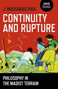 Descargar Continuity and Rupture: Philosophy in the Maoist Terrain pdf, epub, ebook