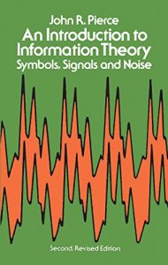 Descargar An Introduction to Information Theory: Symbols, Signals and Noise (Dover Books on Mathematics) pdf, epub, ebook