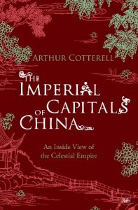 Descargar The Imperial Capitals of China: An Inside View of the Celestial Empire pdf, epub, ebook