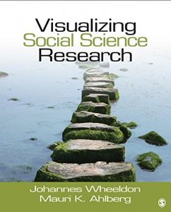 Descargar Visualizing Social Science Research: Maps, Methods, & Meaning pdf, epub, ebook