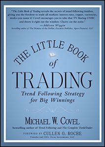 Descargar The Little Book of Trading: Trend Following Strategy for Big Winnings (Little Books. Big Profits) pdf, epub, ebook