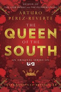 Descargar Queen of the South pdf, epub, ebook