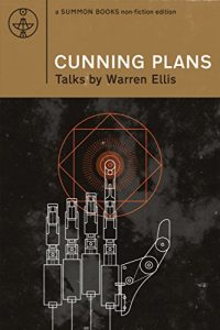 Descargar CUNNING PLANS: Talks By Warren Ellis (English Edition) pdf, epub, ebook