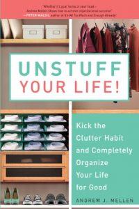 Descargar Unstuff Your Life!: Kick the Clutter Habit and Completely Organize Your Life for Good pdf, epub, ebook