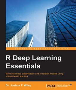 Descargar R Deep Learning Essentials pdf, epub, ebook