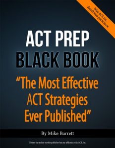 Descargar ACT Prep Black Book: The Most Effective ACT Strategies Ever Published (English Edition) pdf, epub, ebook