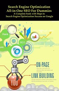 Descargar Search Engine Optimization All-in-One SEO For Dummies: A Complete book with Steps to Search Engine Optimization Success on Google (English Edition) pdf, epub, ebook