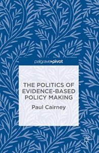 Descargar The Politics of Evidence-Based Policy Making pdf, epub, ebook