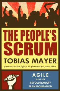 Descargar The People’s Scrum: Agile Ideas for Revolutionary Transformation (English Edition) pdf, epub, ebook