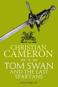 Descargar Tom Swan and the Last Spartans: Part Four (English Edition) pdf, epub, ebook